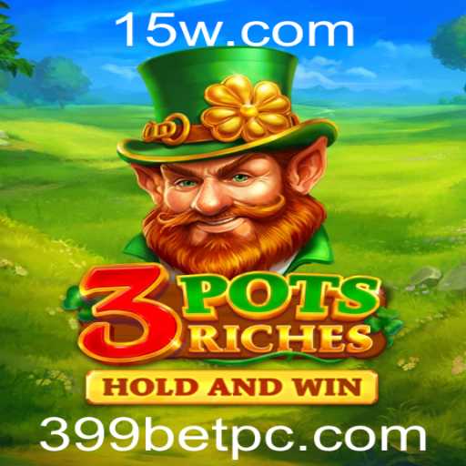 Descubra o Envolvente Mundo de 3potsRiches: O Jogo que Conquista Entusiastas de 399bet