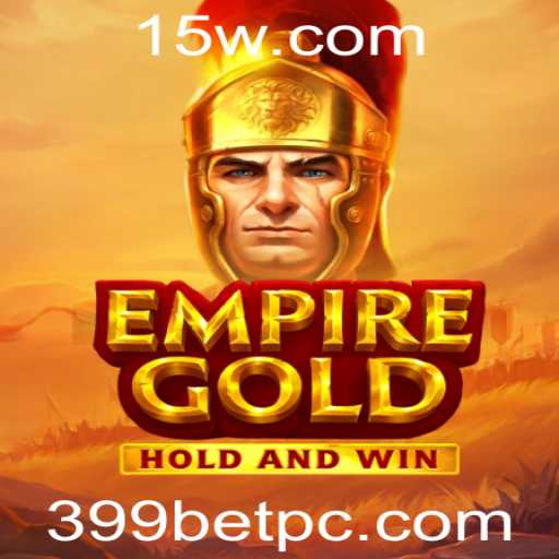 Descobrindo EmpireGold: O Brilho da Aventura em 399bet